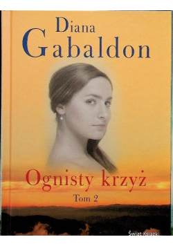 Ognisty krzyż Tom 2