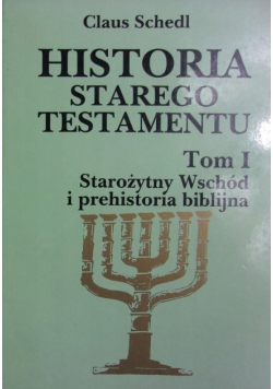 Historia Starego Testamentu Tom I