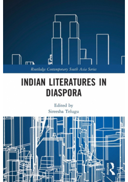 Indian Literatures in Diaspora