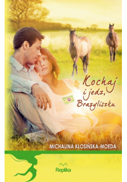 Kochaj i jedz, Brazyliszku