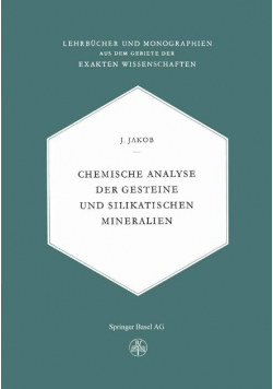 Chemische analyse der gesteine und silikatischen mineralien