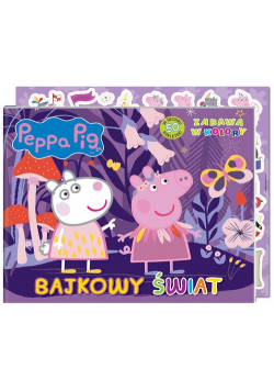Peppa Pig Zabawa w kolory Bajkowe kolory.