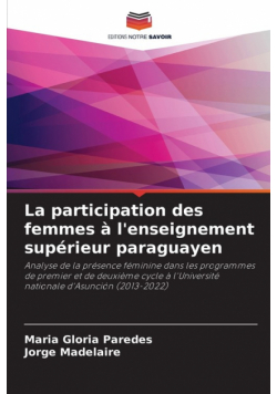 La participation des femmes à l'enseignement supérieur paraguayen