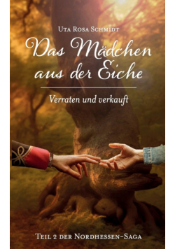 Das Mädchen aus der Eiche