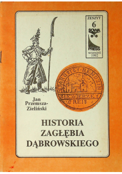 Historia Zagłębia Dąbrowskiego Zeszyt nr 6