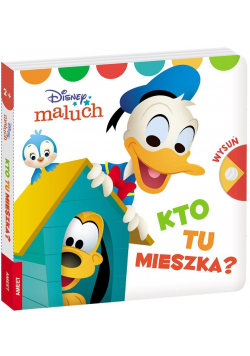 Disney maluch. Kto tu mieszka?