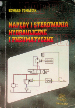 Napędy i sterowania hydrauliczne i pneumatyczne