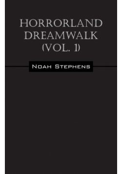 Horrorland Dreamwalk (Vol. 1)