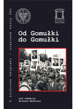 Od Gomułki do Gomułki
