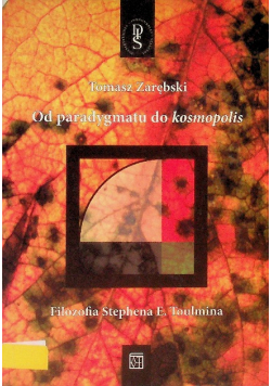 Od paradygmatu do kosmopolis
