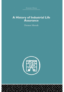 A History of Industrial Life Assurance