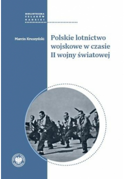 Polskie lotnictwo wojskowe w czasie II wojny światowej