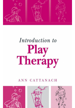 Introduction to Play Therapy