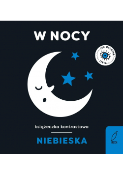 Oko malucha. W nocy
