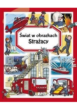 Strażacy Świat w obrazkach