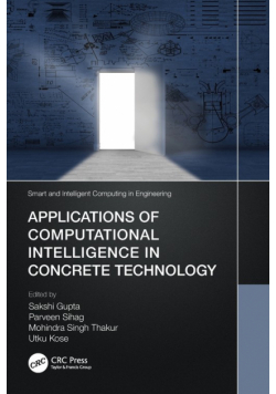 Applications of Computational Intelligence in Concrete Technology