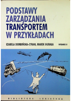 Podstawy zarządzania transportem w przykładach