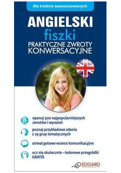 Angielski Fiszki Praktyczne zwroty konwersacyjne