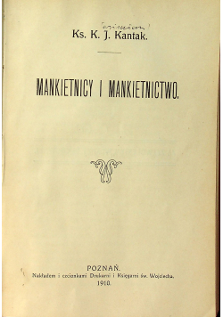 Mankietnicy i Mankietnictwo 1910r.