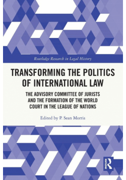 Transforming the Politics of International Law
