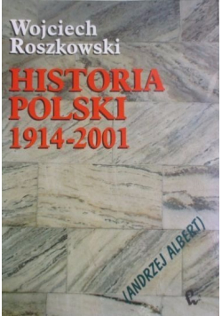 Historia Polski 1914 - 2001
