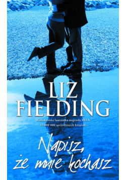 Fielding Liz - Napisz, że mnie kochasz
