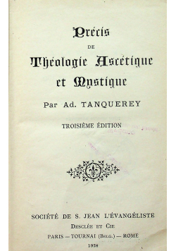 Precis de Theologie Ascetique et Mystique 1924 r