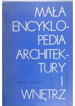 Mała encyklopedia architektury i wnętrz