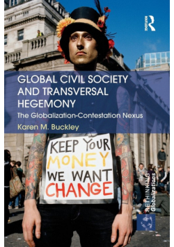 Global Civil Society and Transversal Hegemony