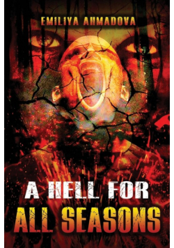 A Hell For All Seasons