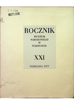 Rocznik Muzeum Narodowego w Warszawie XXI