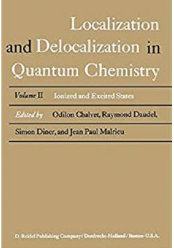 Localization and delocalization in quantum chemistry