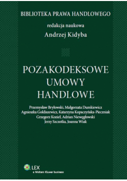 Pozakodeksowe umowy handlowe