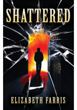 Shattered