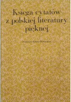 Księga cytatów z polskiej literatury pięknej
