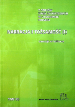 Narracja i tożsamość I Narracje w kulturze