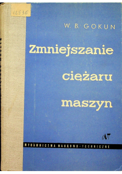 Zmniejszanie ciężaru maszyn