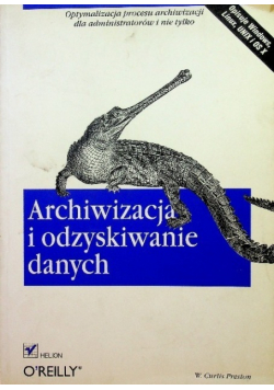 Archiwizacja i odzyskiwanie danych