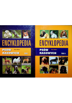 Encyklopedia Psów Rasowych Tom I do II