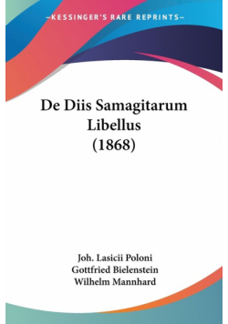 De Diis Samagitarum Libellus (1868)