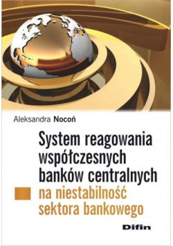 System reagowania współczesnych banków