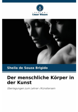 Der menschliche Körper in der Kunst