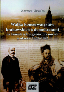 Walka konserwatystów krakowskich z demokratami