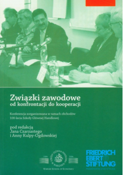 Związki zawodowe od konfrontacji do kooperacji