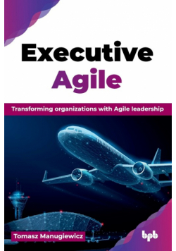 Executive Agile