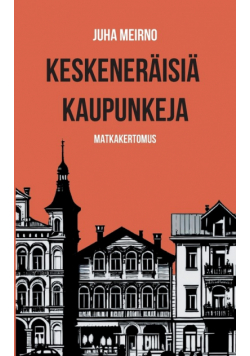 Keskeneräisiä kaupunkeja