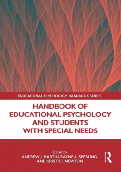 Handbook of Educational Psychology and Students with Special Needs