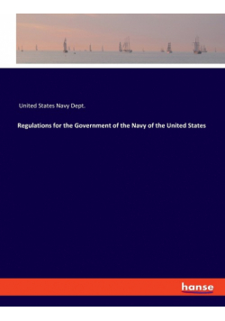 Regulations for the Government of the Navy of the United States