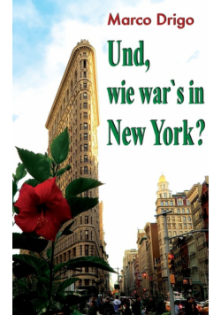 Und, wie war's in New York?