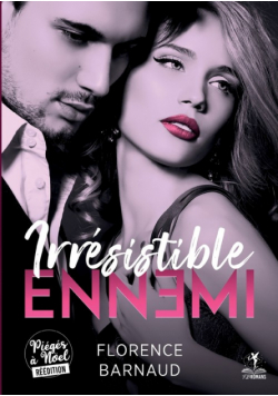 Irrésistible ennemi